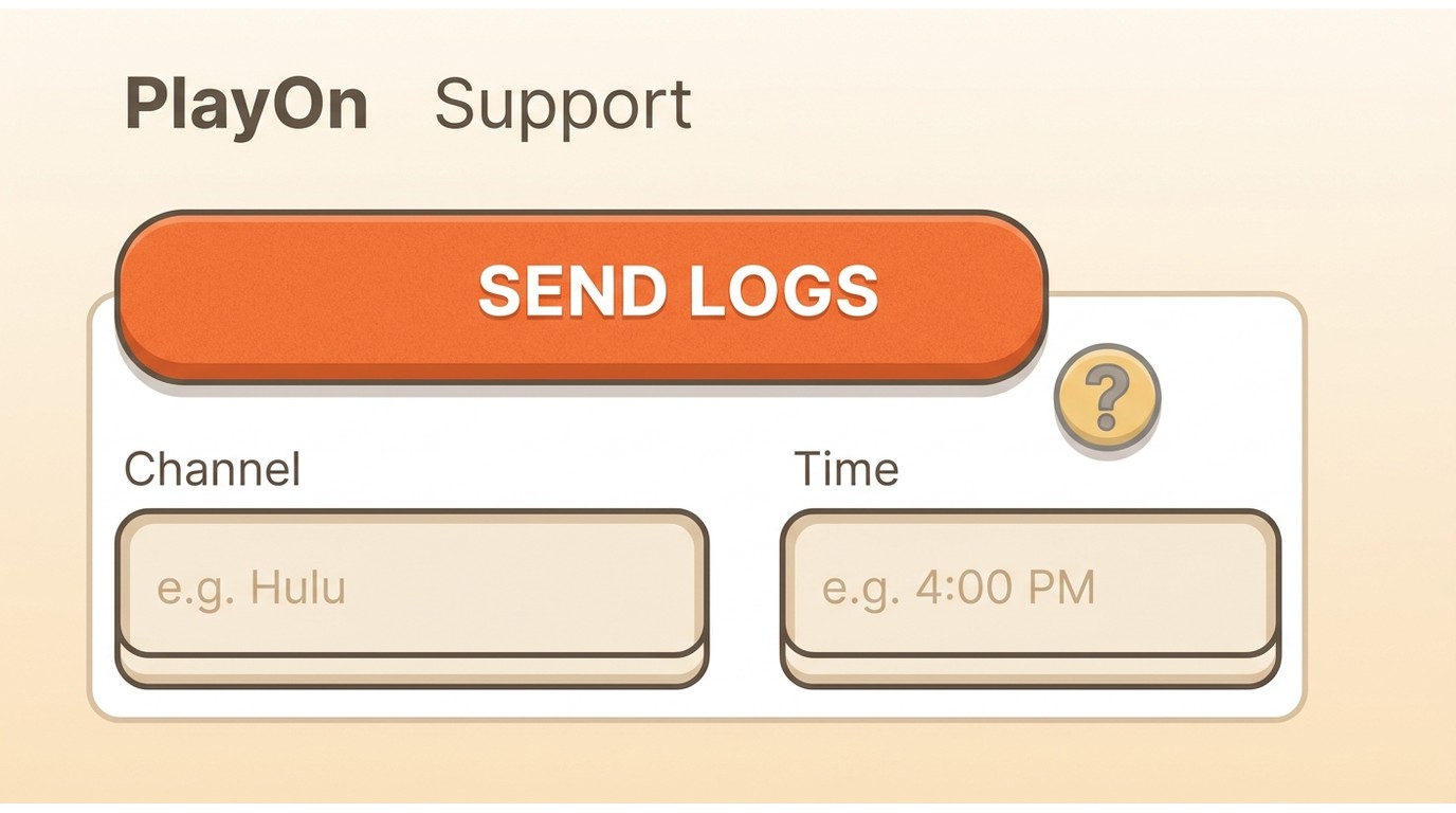 PlayOn Settings screen highlighting where to send logs for a failed recording report