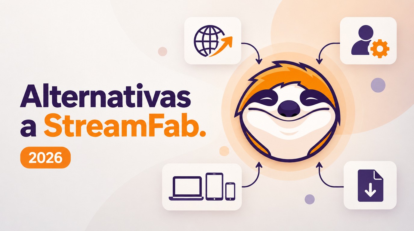 Alternativas a StreamFab en 2026: elija por flujo y compatibilidad