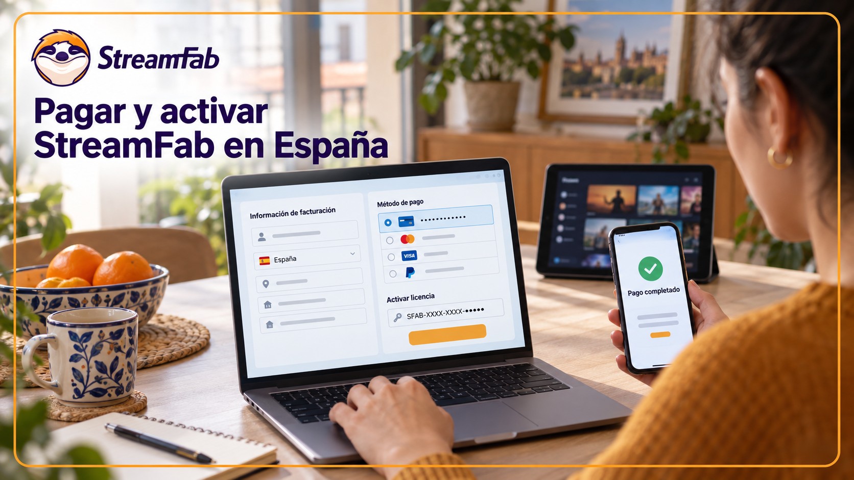 Cómo pagar StreamFab en España: compra y activación