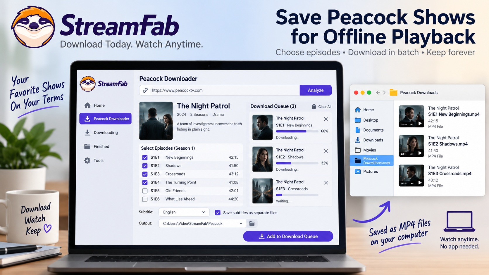 StreamFab Peacock Downloader saving multiple episodes, subtitles, and local MP4 files.